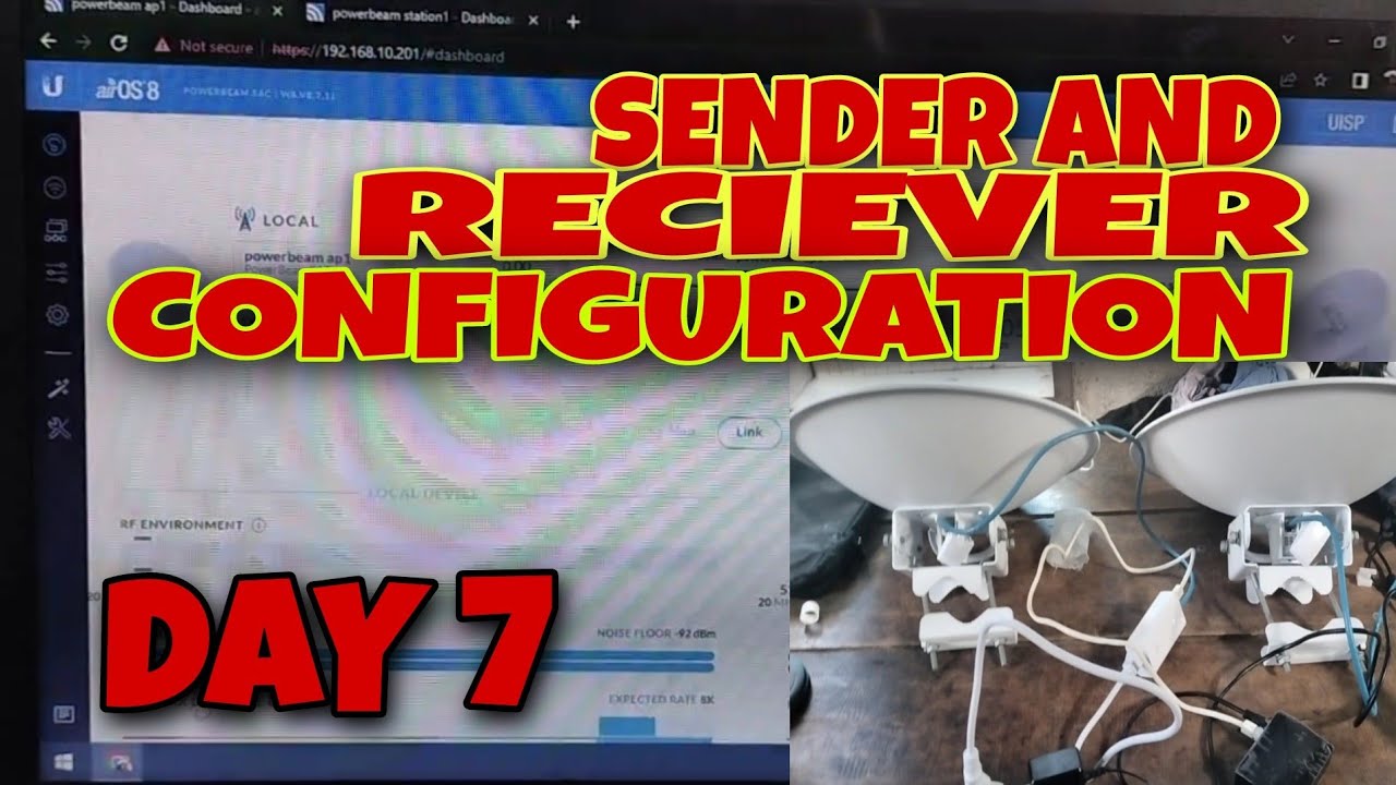 DAY 6 | Powerbeam 5ac Gen2 Version 8.7.11 Sender And Reciever Configuration