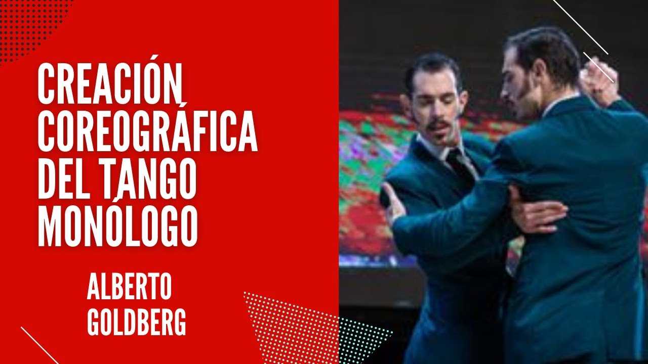 Creaci&oacute;n coreogr&aacute;fica del tango Monologo, Alberto Goldberg - Int&eacute;rpretes: Germ&aacute;n y Nicol&aacute;s Filipeli