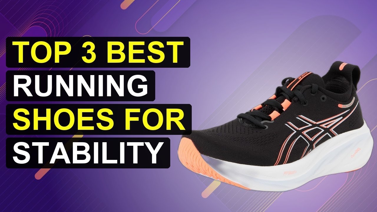 Top 3 Best Running Shoes For Stability 2026 | Top Stability Running Shoes For Overpronators