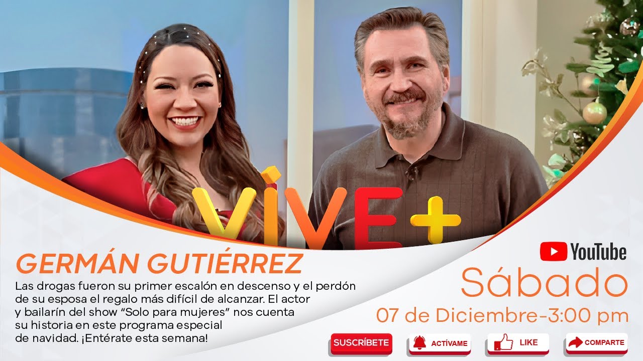 Especial Navideño: La Historia de Redención del Actor Germán Gutiérrez | Nadia Música | Vive Más Tv