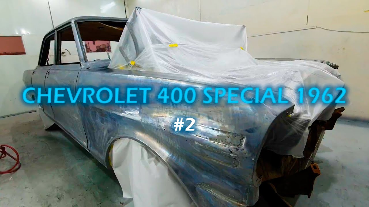 PELANDO a CHAPA - Chevrolet 400 Special 1962 Restauracion #2 #clasiccars #paintcar #chevynova