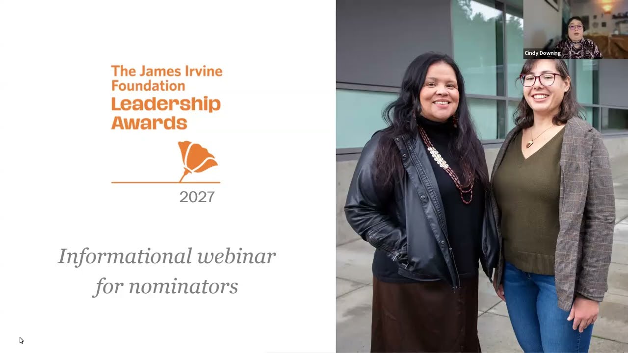 Nominations Webinar for the 2027 James Irvine Foundation Leadership Awards