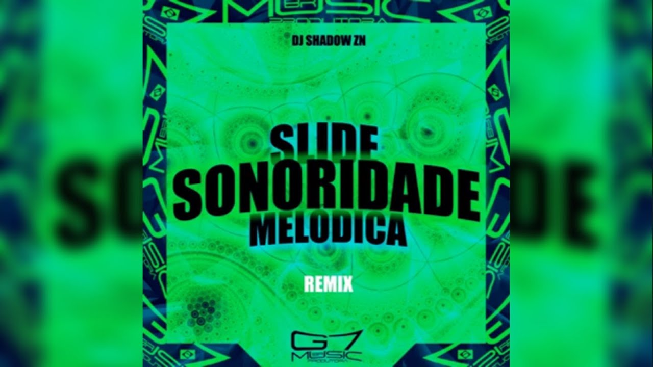 DJ SHADOW ZN - Slide Sonoridade Mel&oacute;dica (SLOWED) [1 HOUR] | PHONK 2024 | фанк