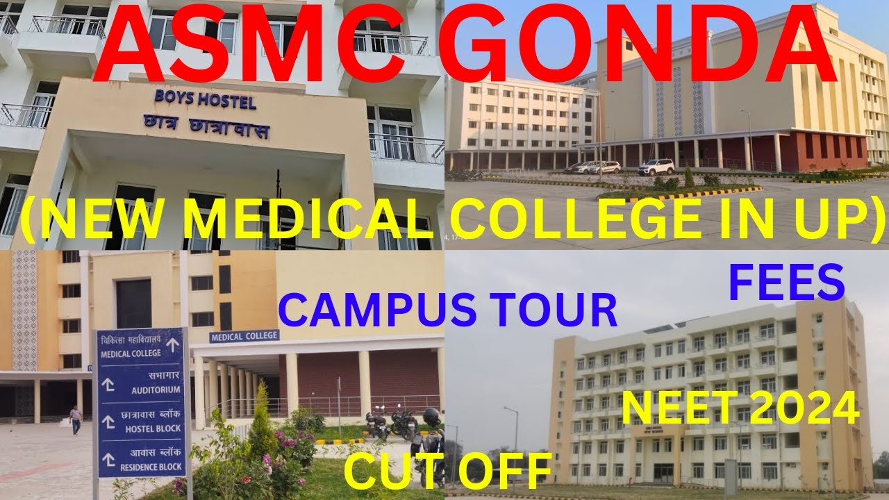 New Medical College in UP || Gonda Medical College || ASMC Gonda || NEET 2024 || Caring Doctor