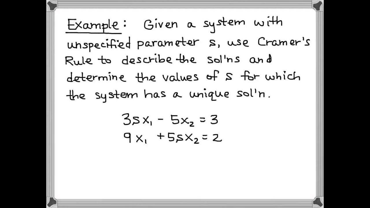 Linear Algebra 3.3 Cramer's Rule