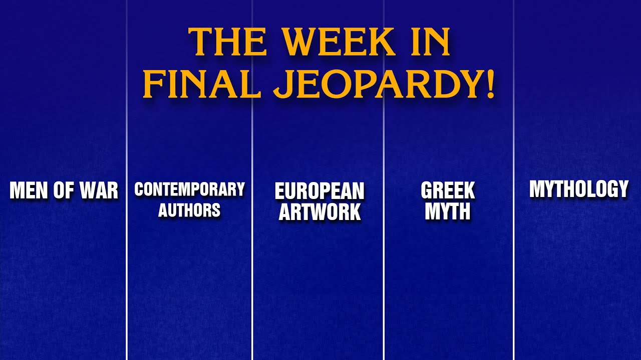A Week in Final Jeopardy!: 2/10/25-2/14/25 (ToC Week 3) | JEOPARDY!