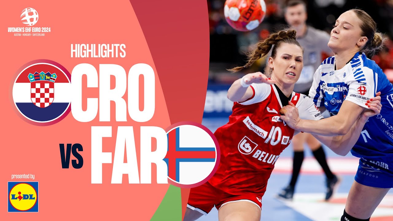 Croatia 🆚 Faroe Islands | Highlights | Women’s EHF EURO 2024