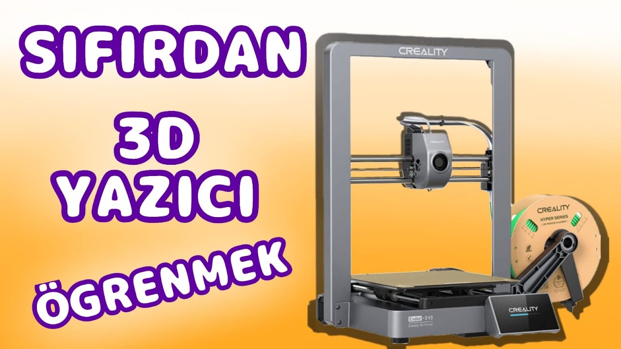 3D yazıcıyla baskı nasıl alınır? EN TEMELDEN ANLATTIM! HERKES BASKI ALABİLECEK!!
