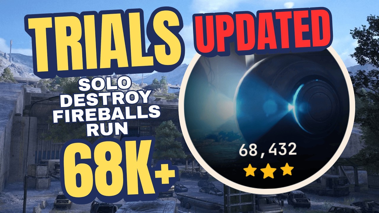 UPDATED Solo Destroy Fireballs Trials Run 68K+ | ARC Raiders