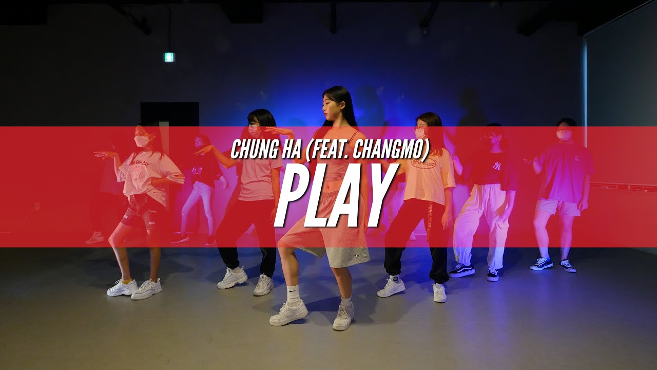 청하 (CHUNG HA) - 'PLAY '(Feat. 창모 (CHANGMO)│ ' Su Yeong ' K-pop Cover Class │ 파주 댄스학원
