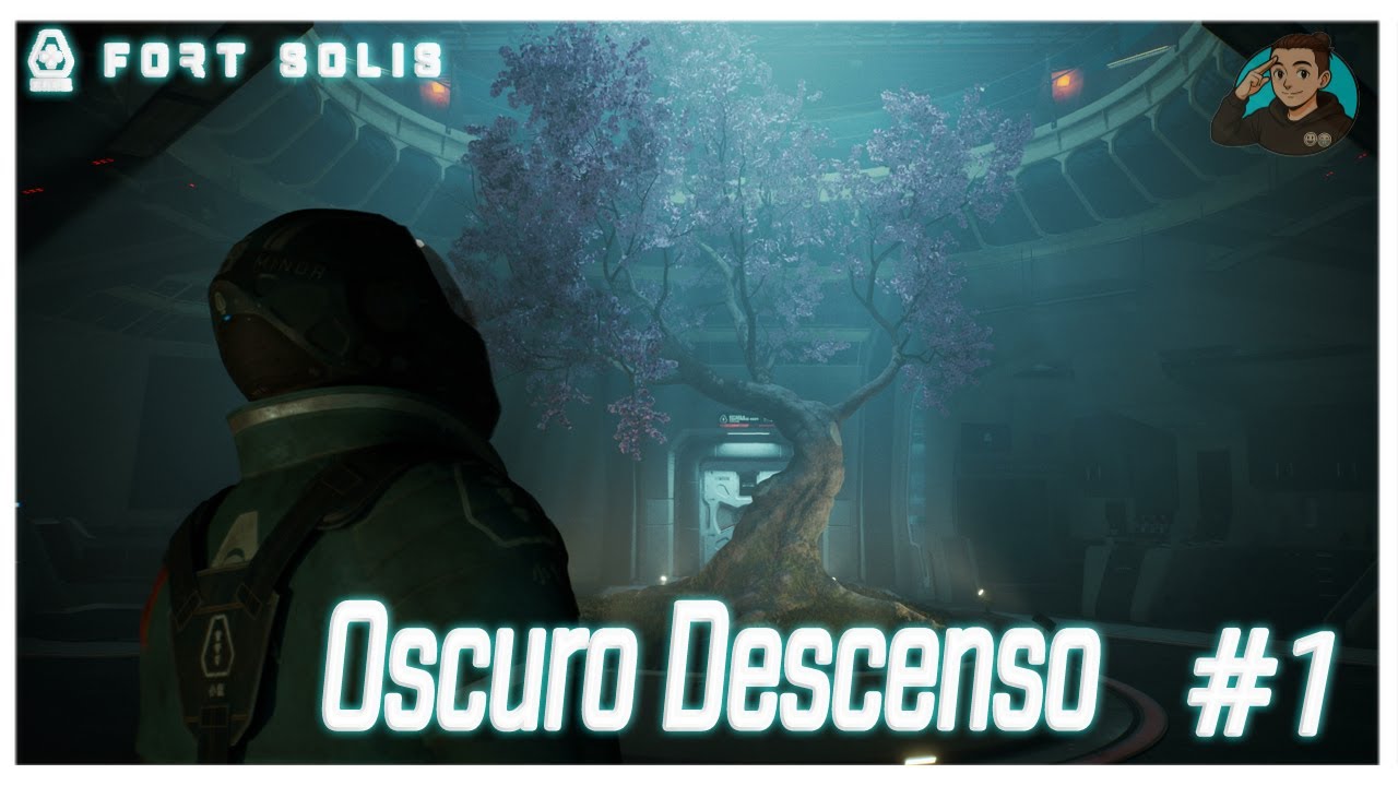 🌀 Fort Solis 🌀 Oscuro Descenso !! Ep 1