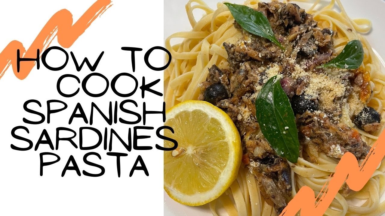HOW TO COOK SPANISH SARDINES PASTA WITH LEMON AND DRIED HERBS!