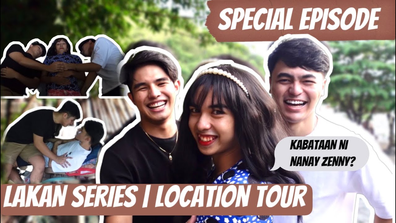 LAKAN SERIES SPECIAL EPISODE | LOCATION TOUR | PAULKEN | GAY COUPLE | 1ST REAL LIFE BL COUPLE PH