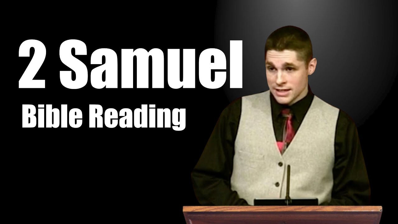 26 The Book Of 2 Samuel (Bible Reading)