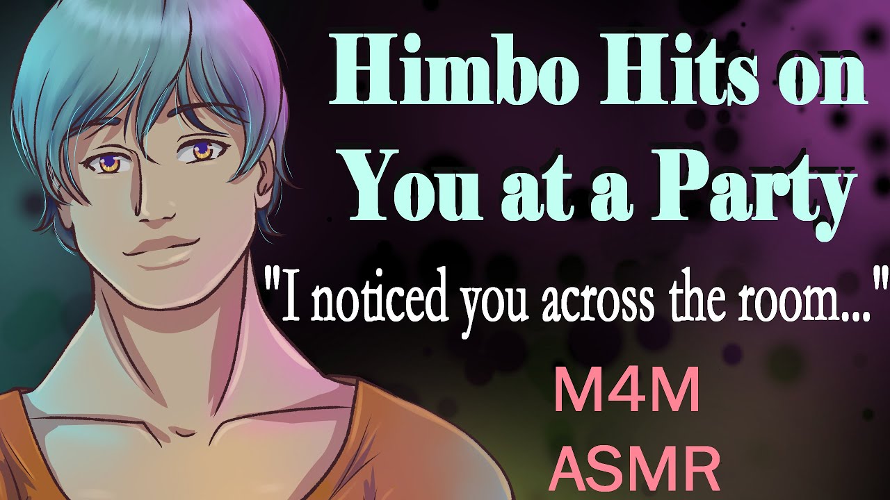[M4M] Himbo Hits on You at a Party (ASMR), (Himbo asmr), (m4m asmr)