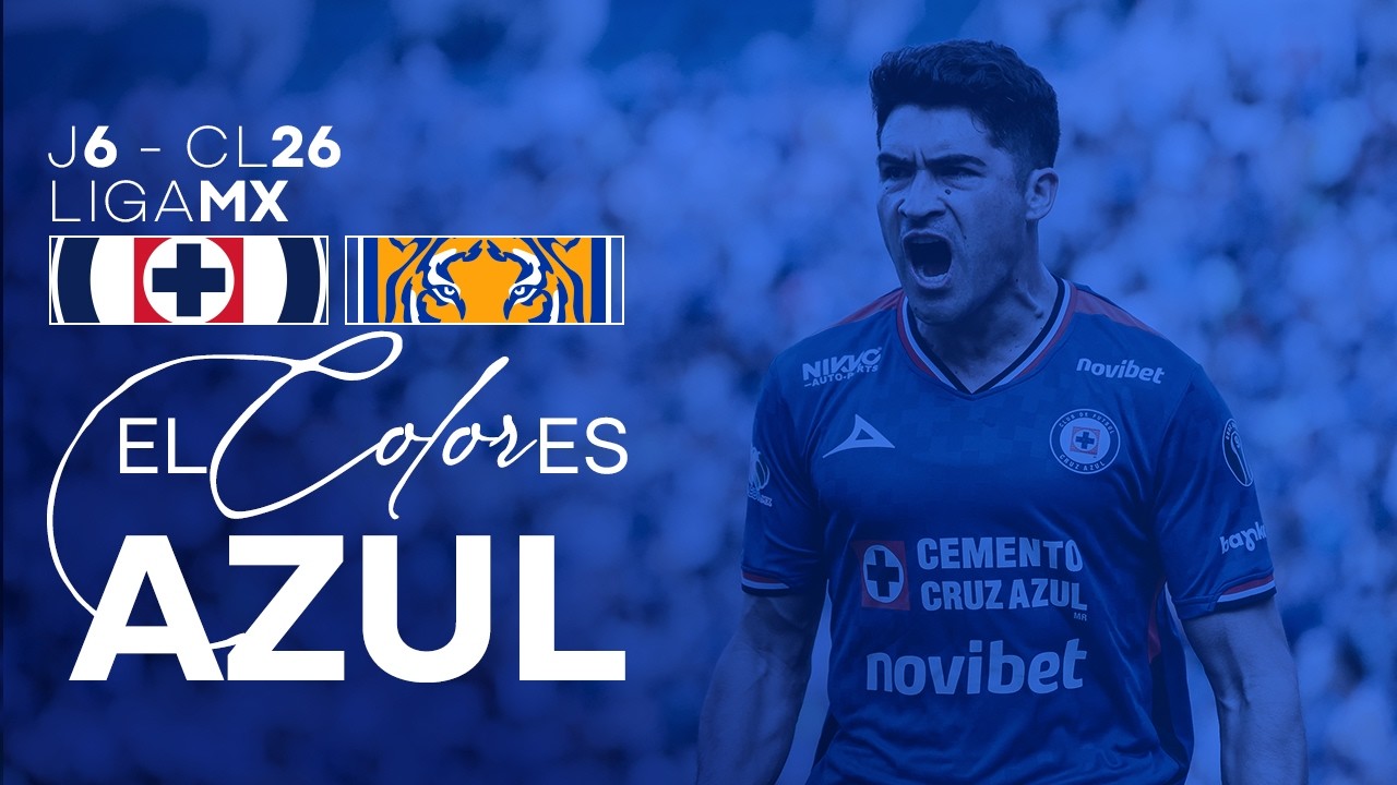 El Color es AZUL | Cruz Azul vs Tigres | Jornada 6 | Clausura 2026