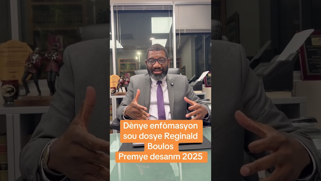 Denye enfomasyon sou dosye Reginald Boulos la / 1er d&eacute;cembre 2025