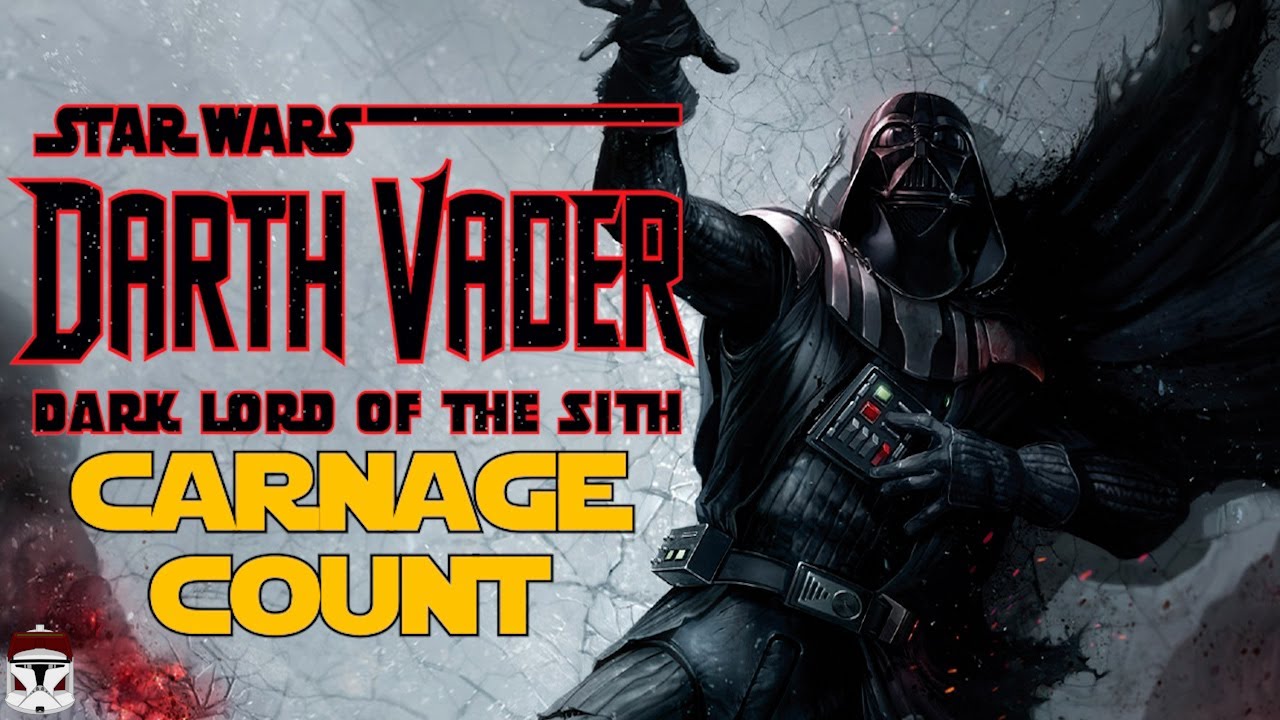 Star Wars Darth Vader (2017) Carnage Count