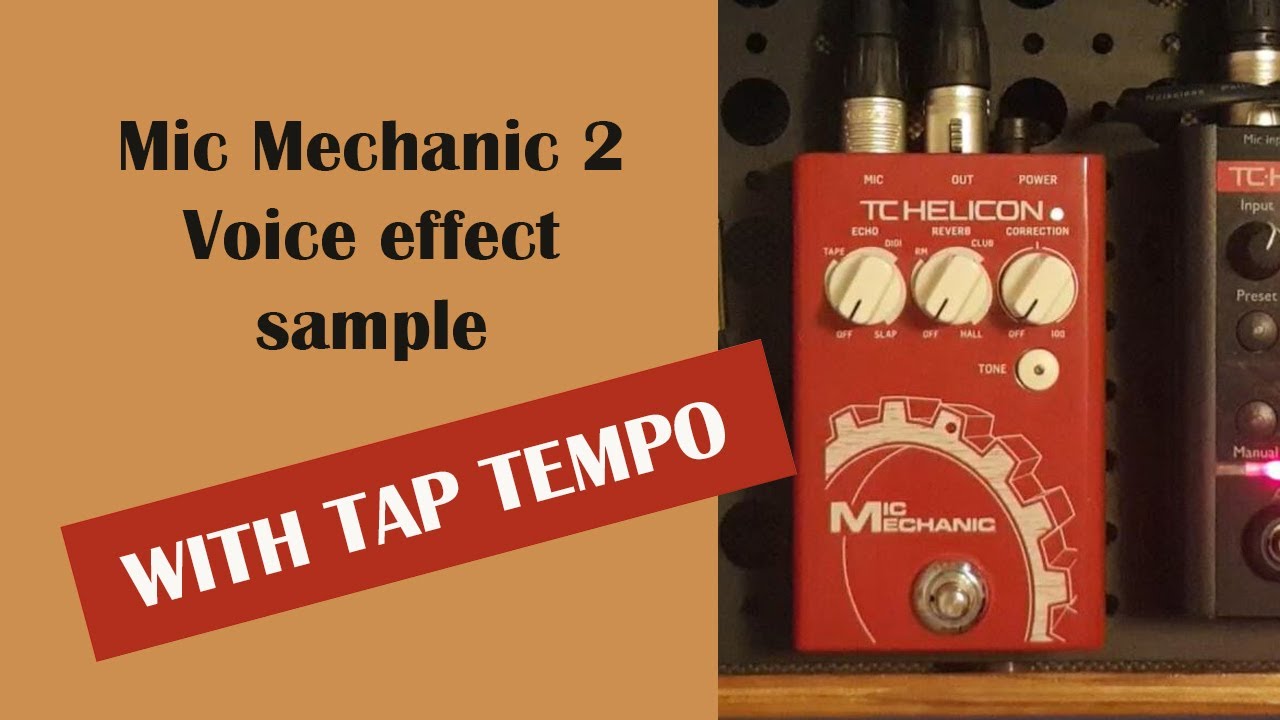 TC Helicon Mic Mechanic 2 Voice effects sample