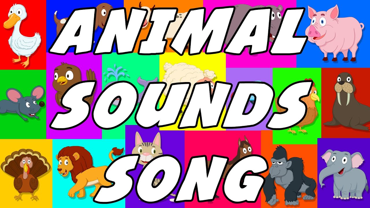 Animal Sound Song | These Are The Sounds That Animals Make | Original Songs For Kids