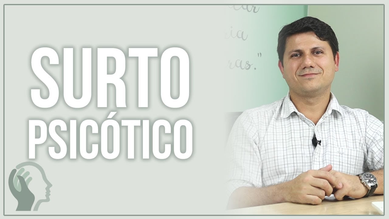 COMO AGIR EM UM SURTO PSIC&Oacute;TICO