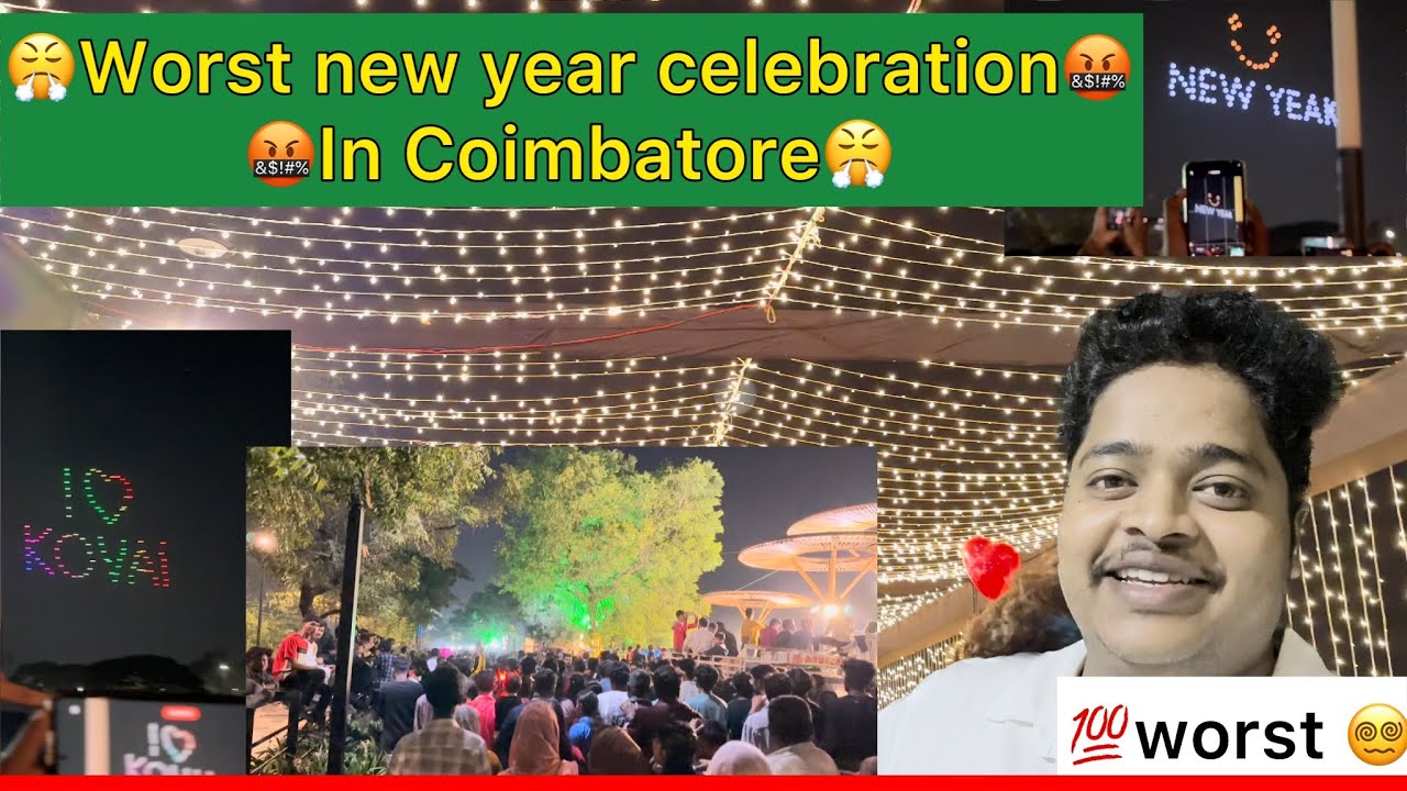 💥 worst new year celebration in coimbatore ..⁉️💢