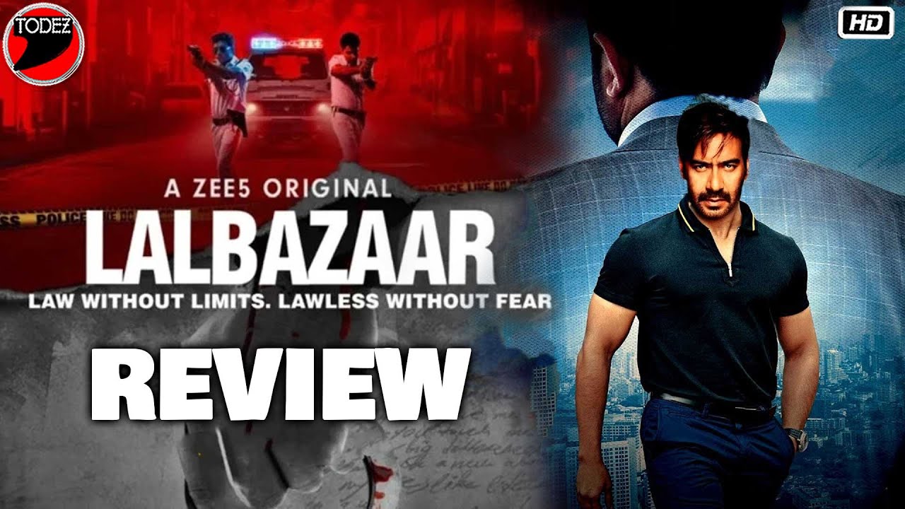 Lalbazaar Review | Hindi | Ajay Devgn | A ZEE5 Original |  Web Series In Hindi