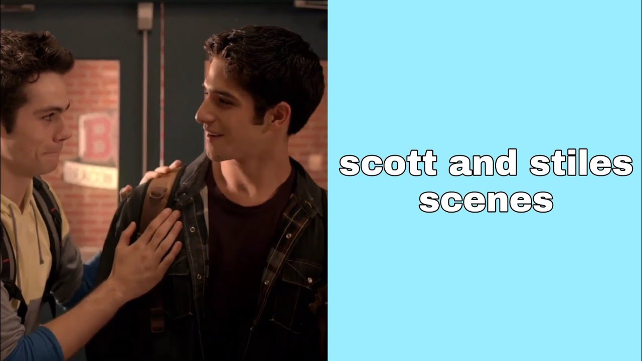 scott and stiles ( sciles scenes ) | teen wolf