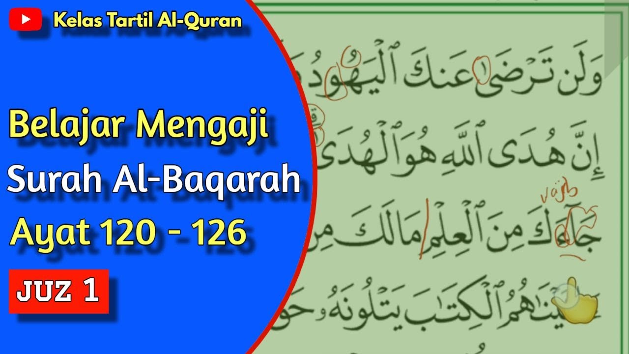 (Siri 17) Kelas Tajwid Al-Quran Mukasurat 19 Surah Al-Baqarah Ayat 120-126