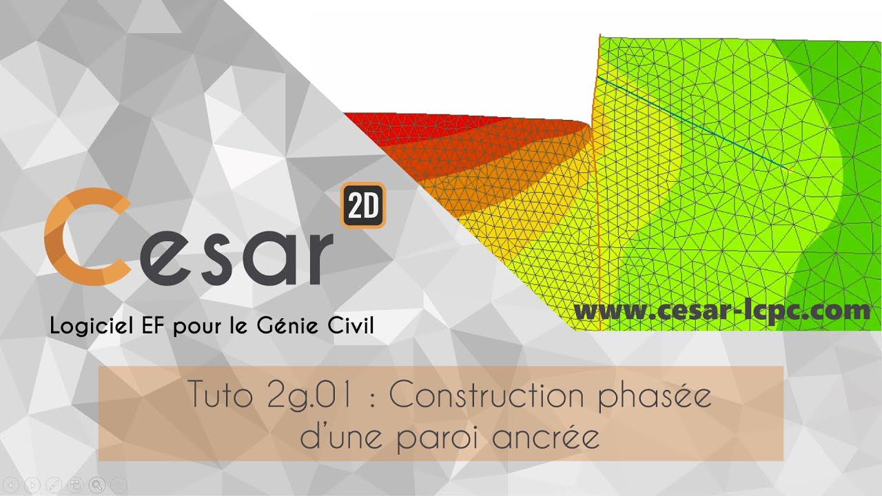 CESAR - Tutoriel - Géotechnique - 2g.01 : Calcul d'une paroi moulée ancrée