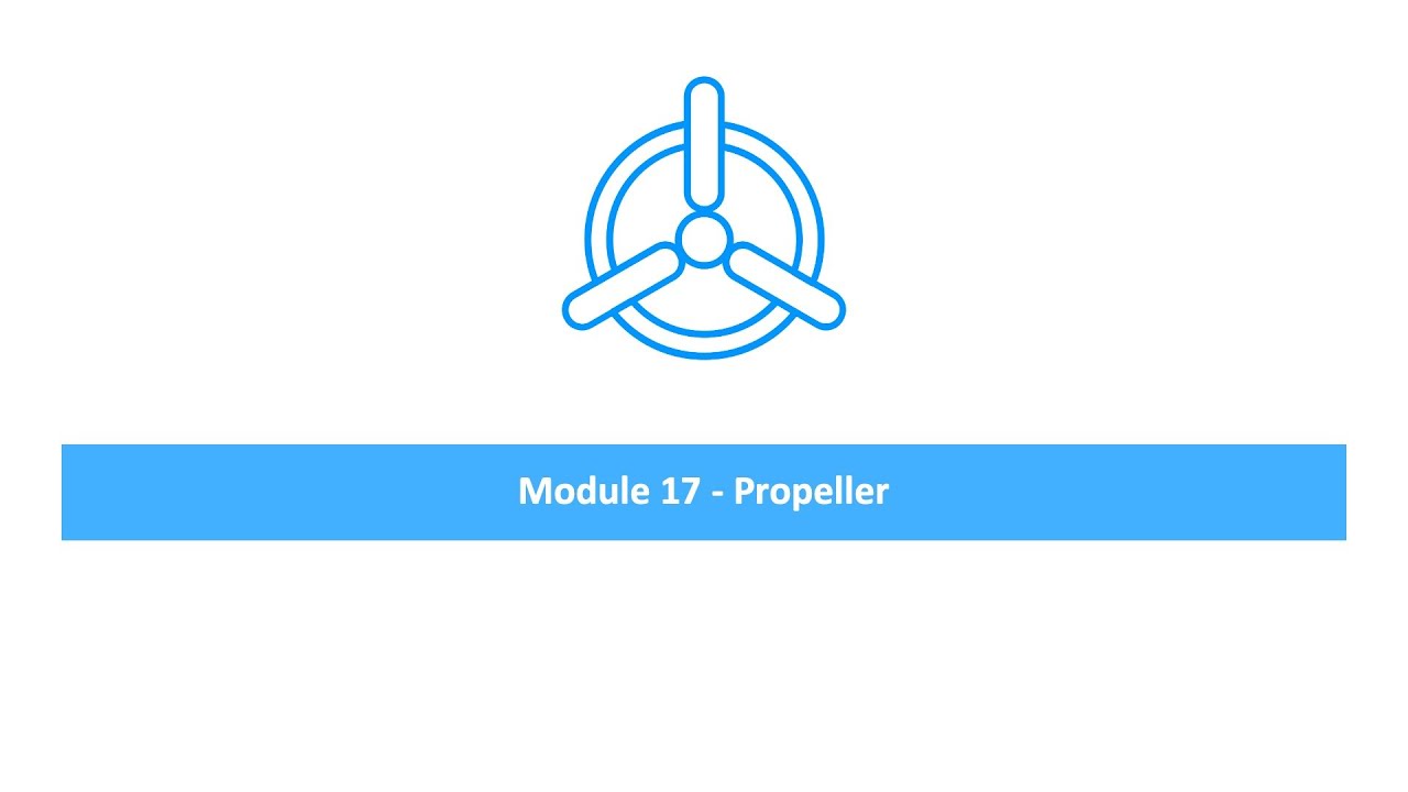 Module 17 - Propeller (EASA Part 66 Exam Questions)