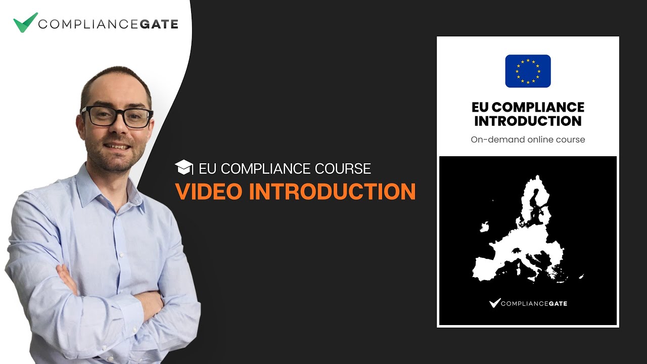 EU Product Compliance Course 2025 - 2026
