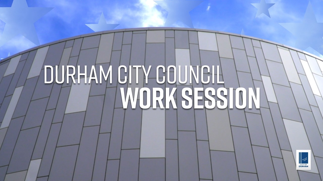 Durham City Council Work Session March 19, 2026