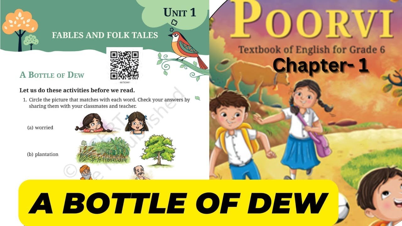 A Bottle of Dew, NCERT Class 6th English, Chapter 01,A Bottle of Dew by Manish Sir, English for All
