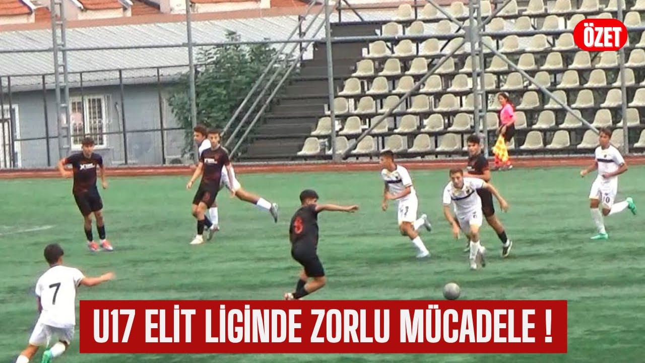 ELİT U17 LİGİNDE ZORLU MÜCADELE ! / İSTANBULSPOR - GENÇLERBİRLİĞİ ELİT U17 MAÇ ÖZETİ