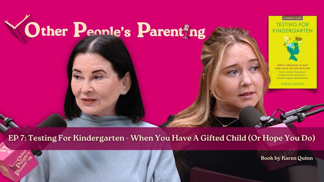 Episode 7 - Testing For Kindergarten