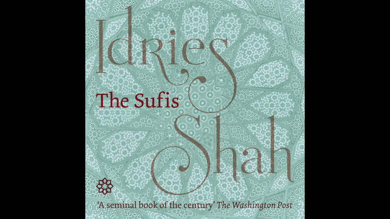 The Sufis: Our Master Jalaluddin Rumi
