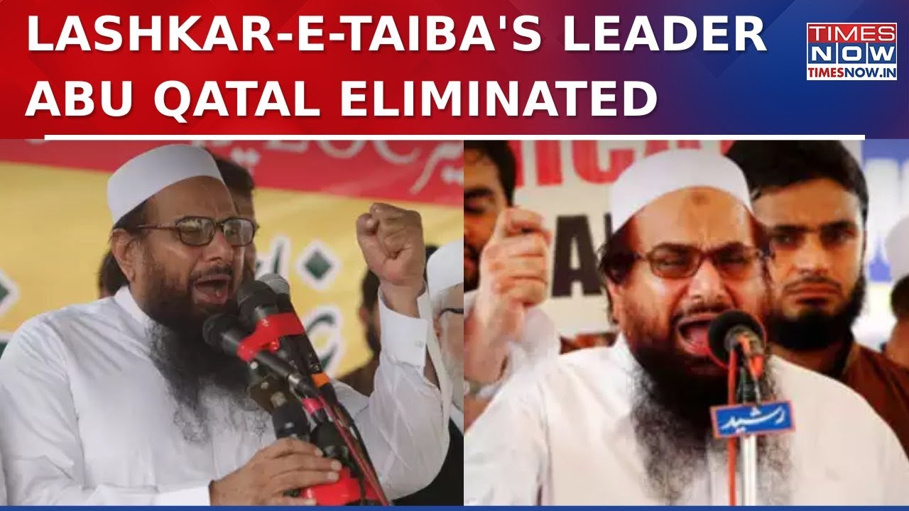 Lashkar-e-Taiba Most Wanted Terrorist Abu Qatal Eliminated In Pakistan - Key Developments Here