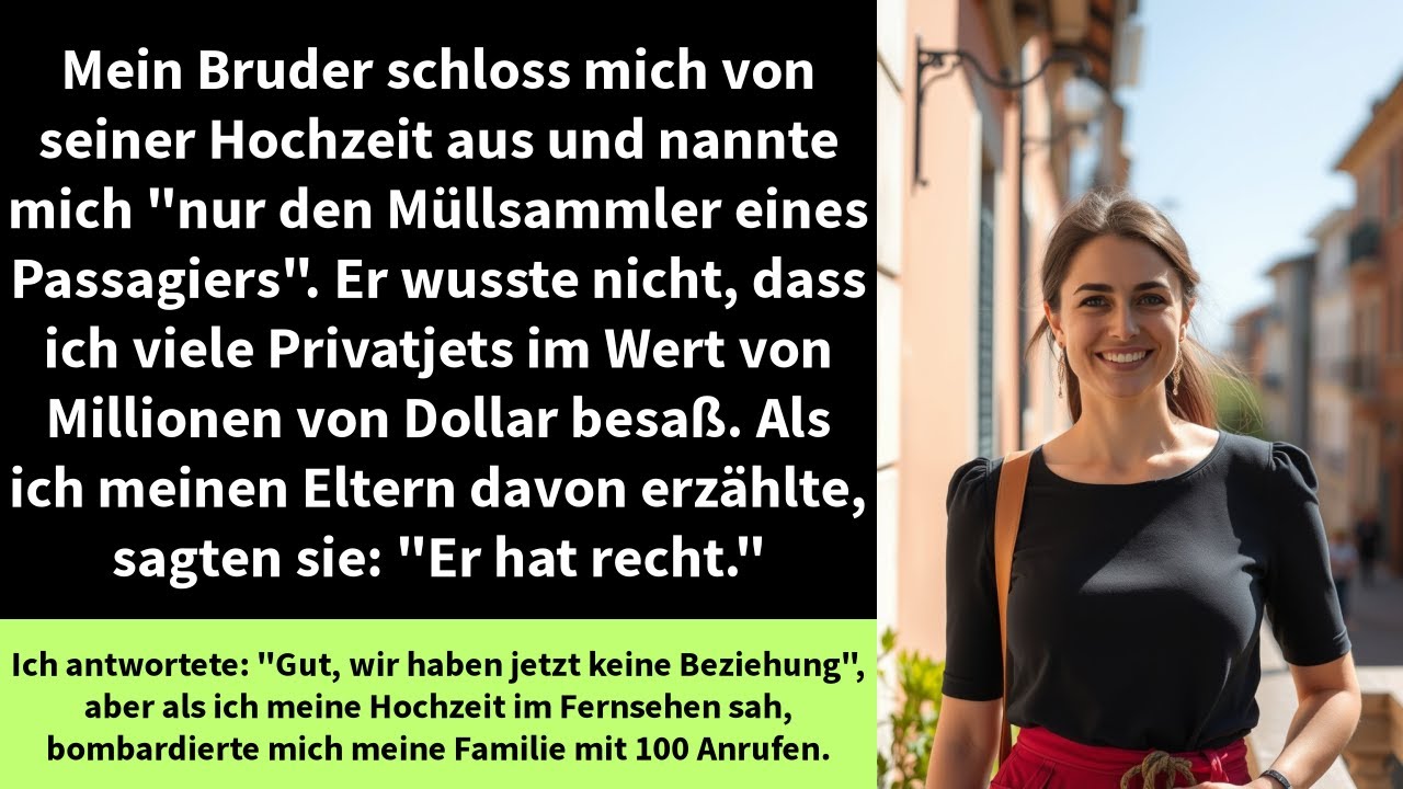 Mein Bruder schloss mich von seiner Hochzeit aus und nannte mich 