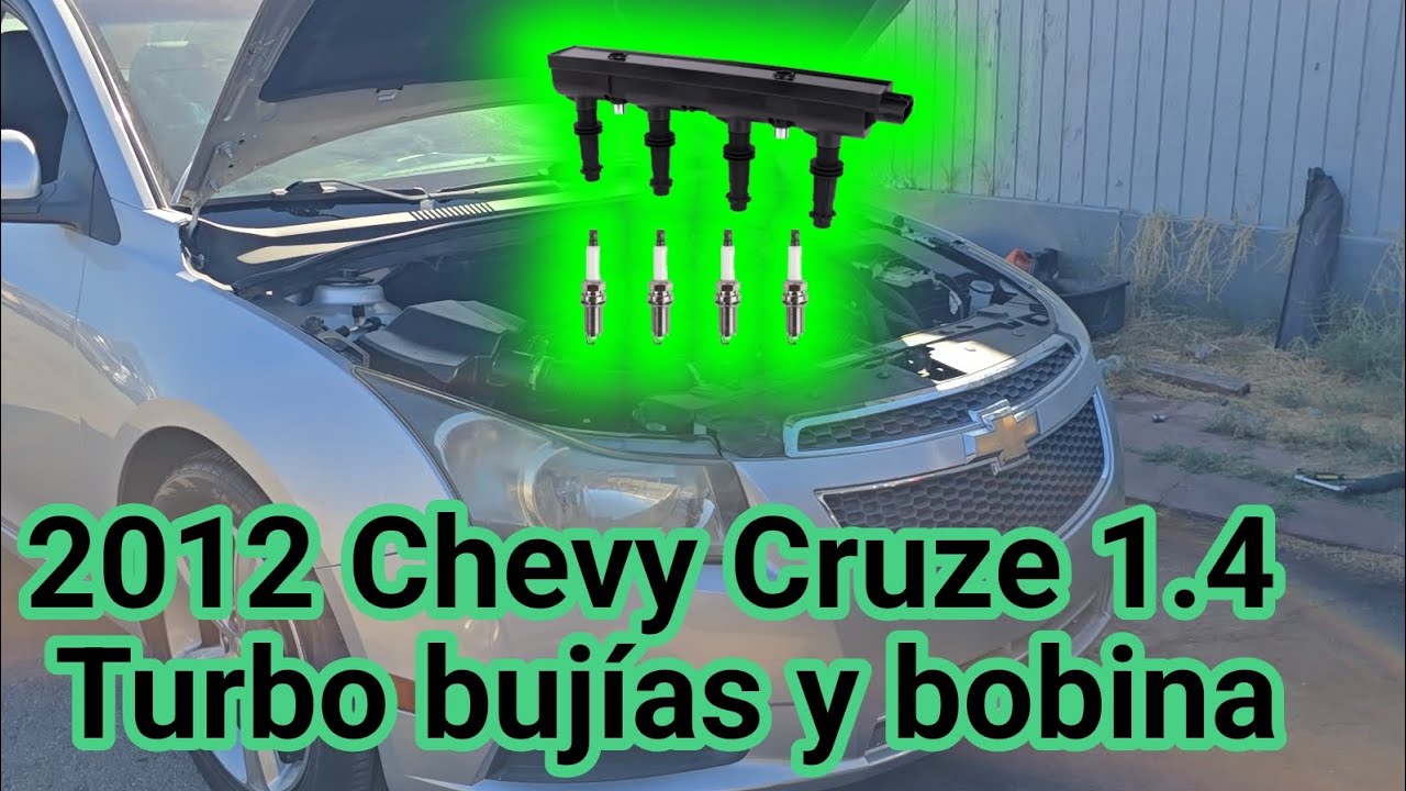 2008-2016 Chevy Cruze 1.4 como cambiar bujías y bobina (how to replace spark plugs and coil)