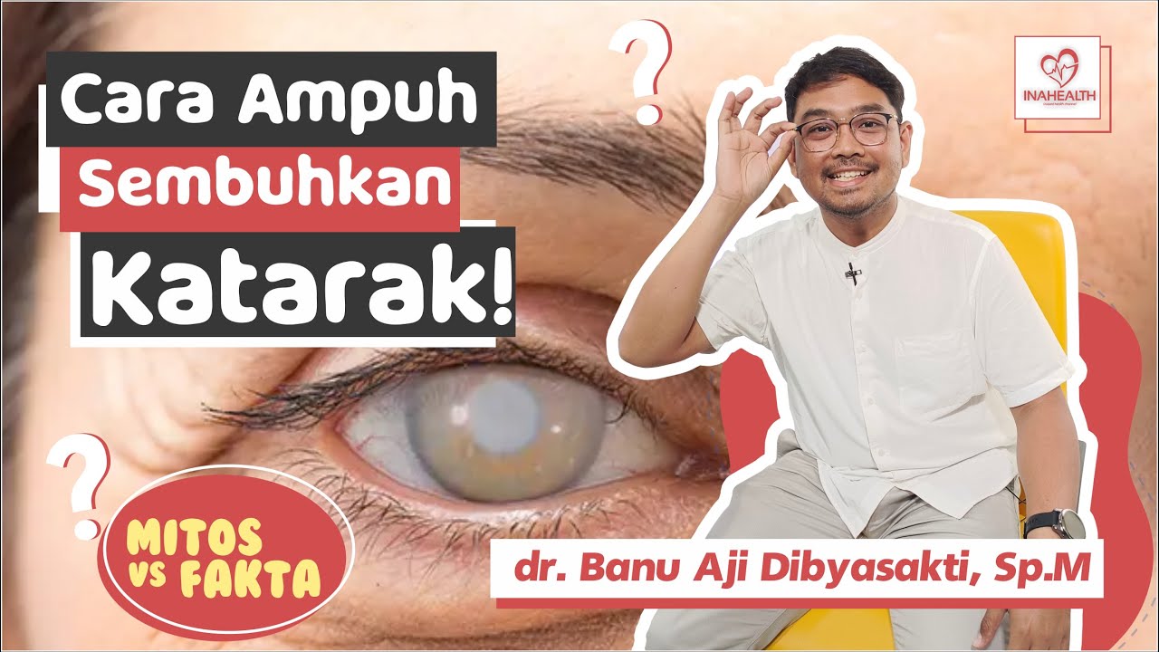 Katarak bisa sembuh tanpa operasi - Mitos VS Fakta