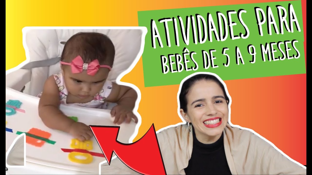4 atividades para bebês de 5 a 9 meses!