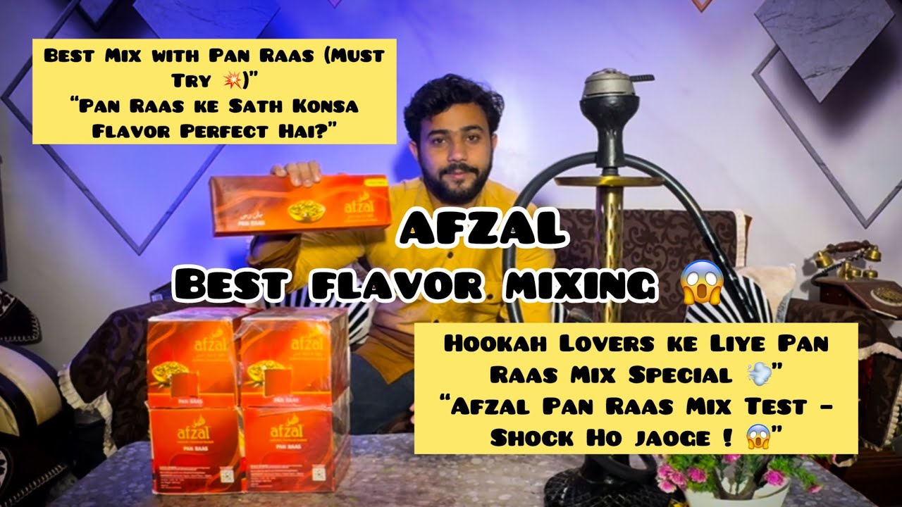 Afzal Pan Raas Hookah Flavor Mix | Best Pan Raas Flavor Combination 2025 | Ultimate Taste Test 