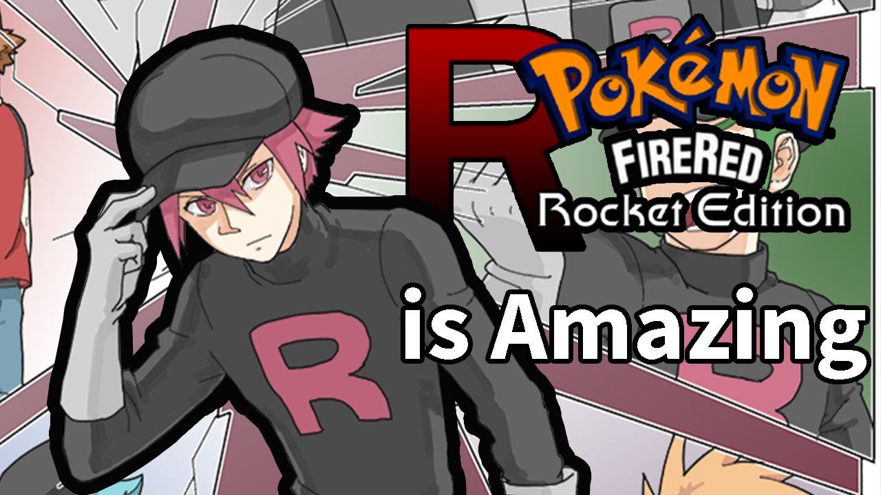 Why you Should Play Pokemon Fire Red: Rocket Edition