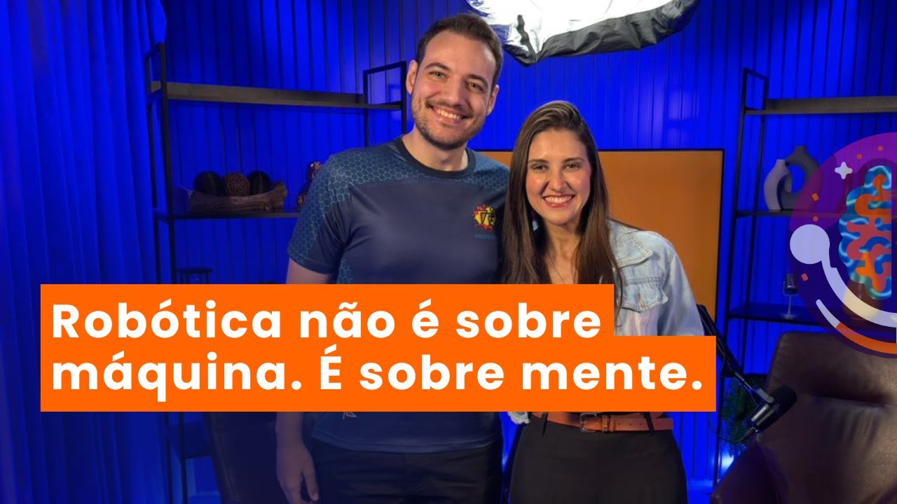 Robótica: quando tecnologia ensina cérebro, emoção e futuro