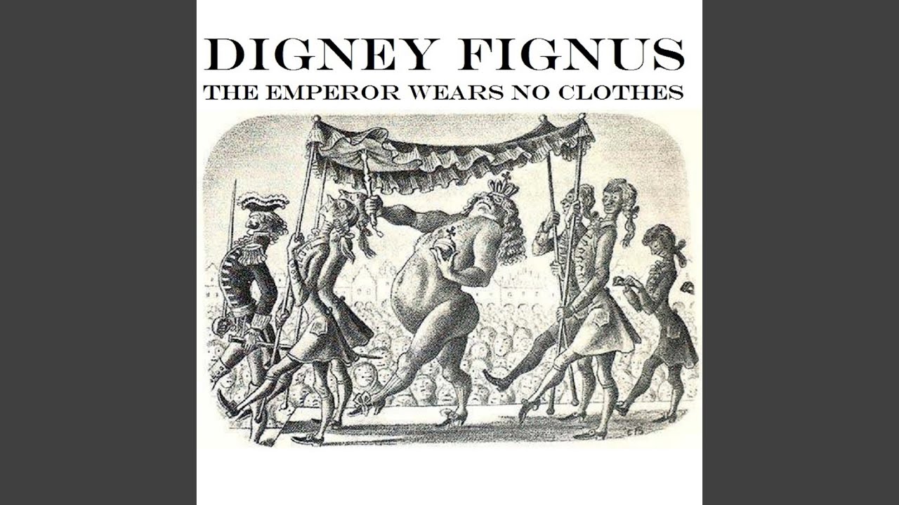 The Emperor Wears No Clothes