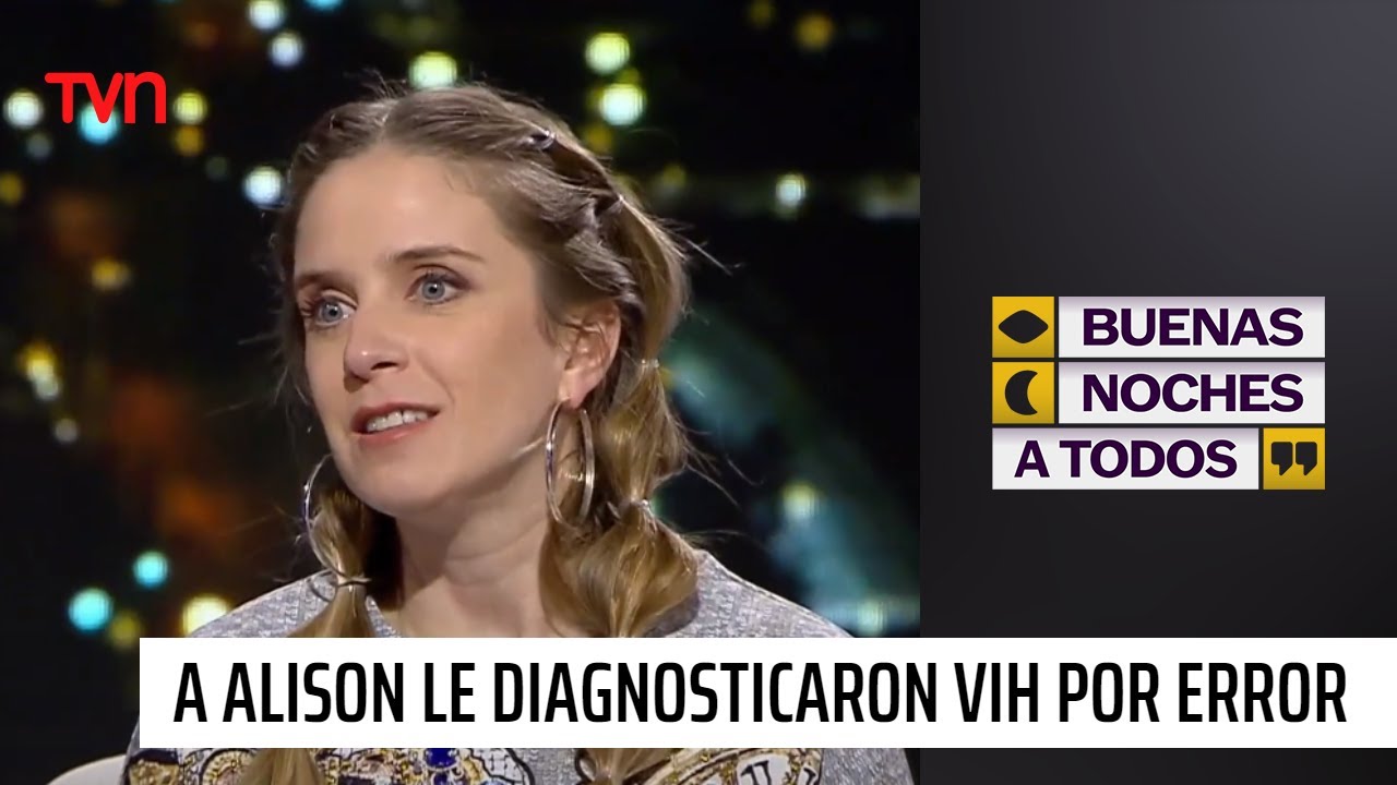 Alison Mandel: “Me diagnosticaron VIH por error” | Buenas noches a todos