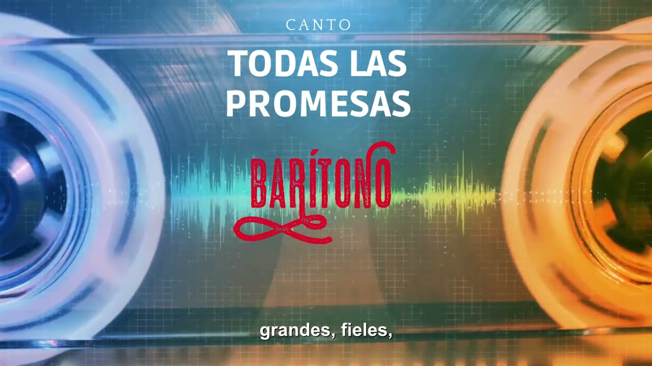 TODAS LAS PROMESAS - VOZ BARÍTONO
