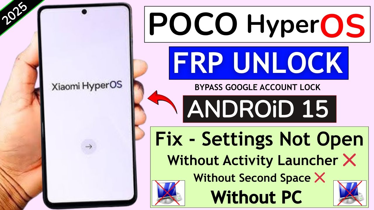 All Xiaomi Poco HyperOs Android 15 FRP Bypass 2025 (Without Pc) Without Activity Launcher
