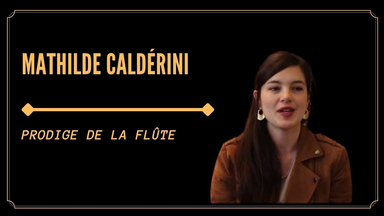 Steven K | VOICI UNE PRODIGE FLÛTISTE ! Mathilde Caldérini